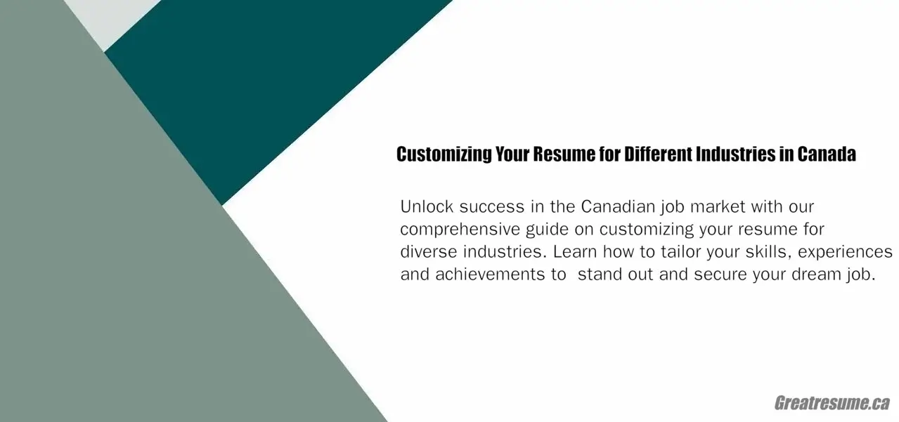 Customizing Your Resume for Different Industries in Canada
